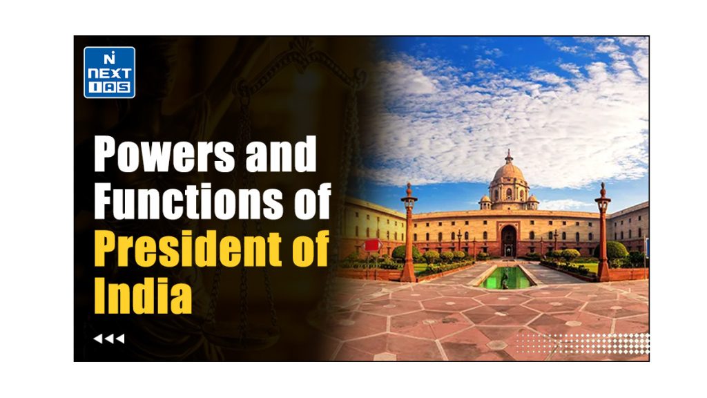 powers and functions of president of india