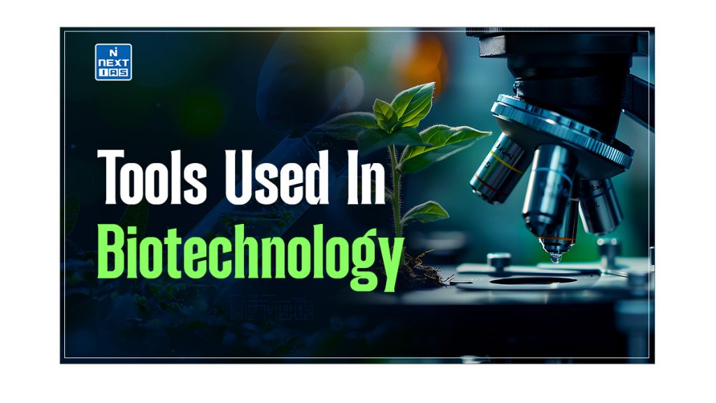 tools used in biotechnology