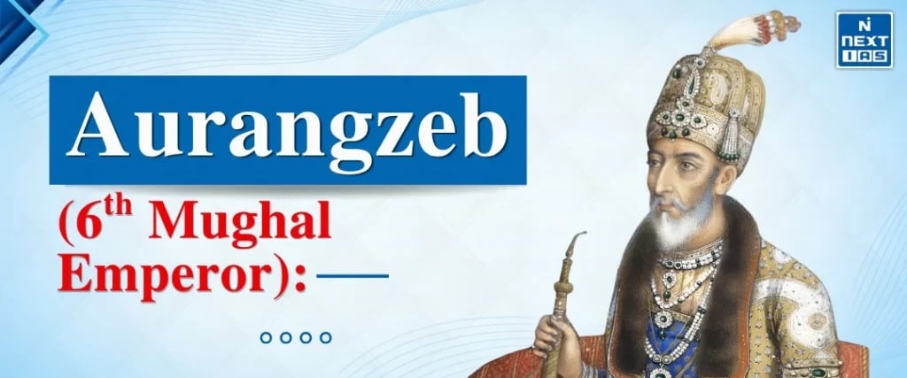 aurangzeb - 6th mughal emperor