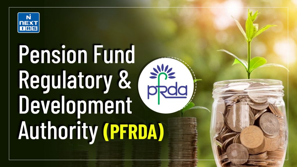 pension fund regulatory & development authority (pfrda)