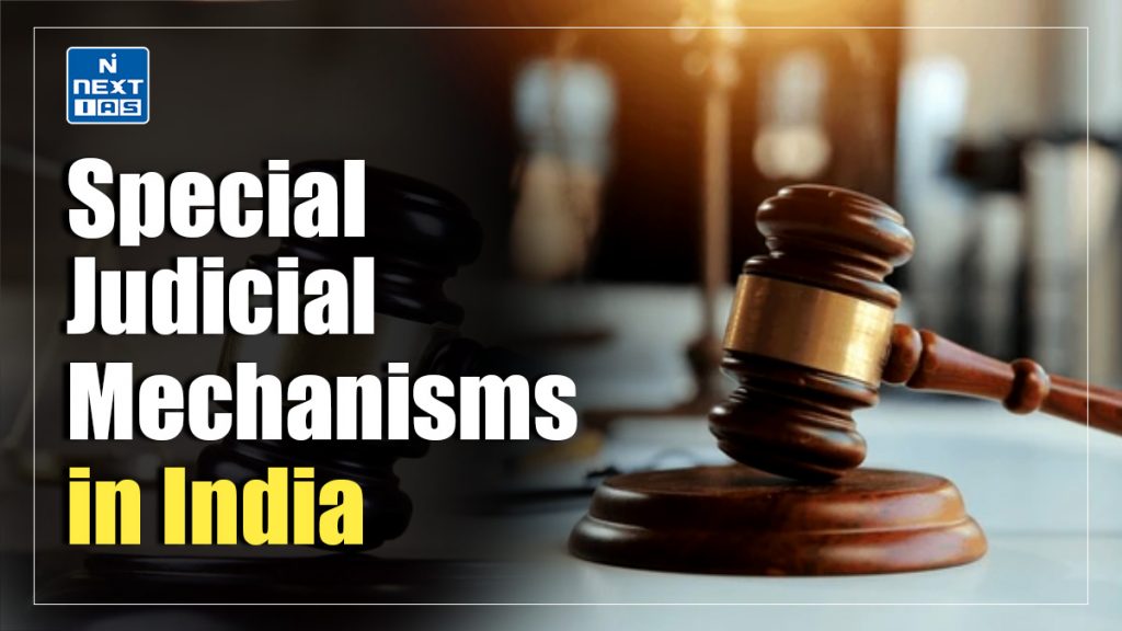 special judicial mechanisms in india