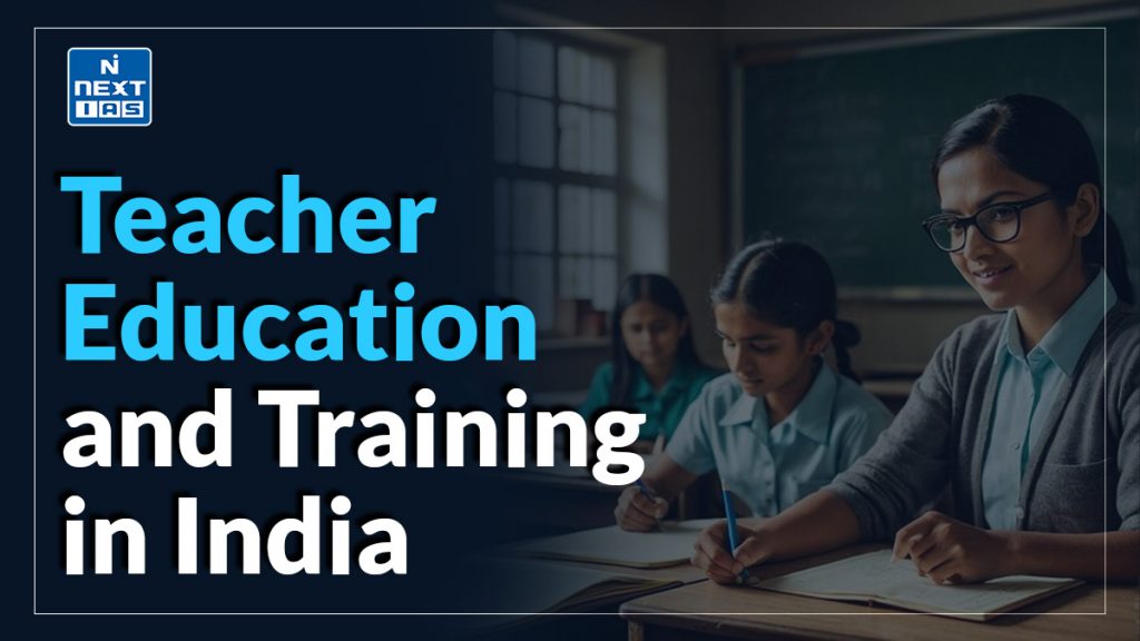 teacher education and training in india