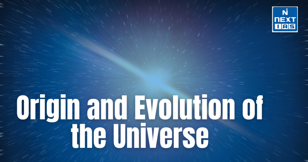 origin and evolution of the universe