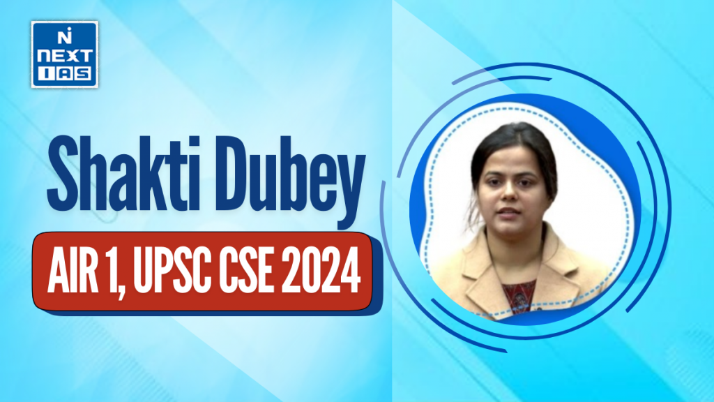 shakti dubey air 1 upsc 2024 topper