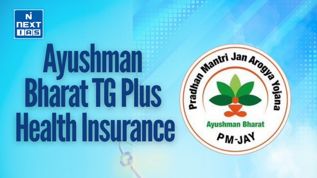 ayushman bharat tg plus health insurance