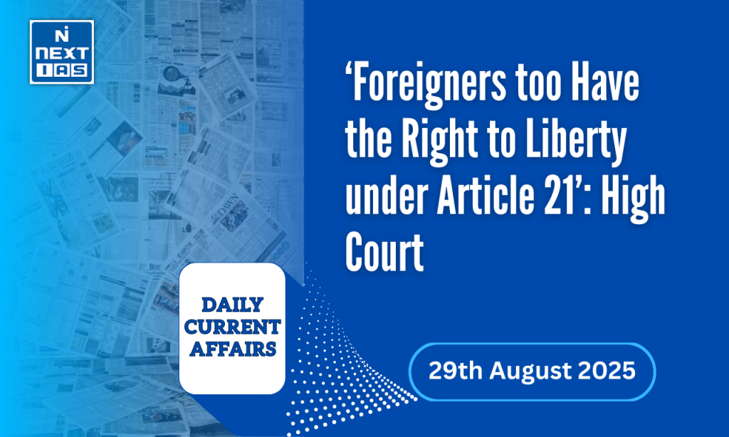 foreigners right to liberty under article 21