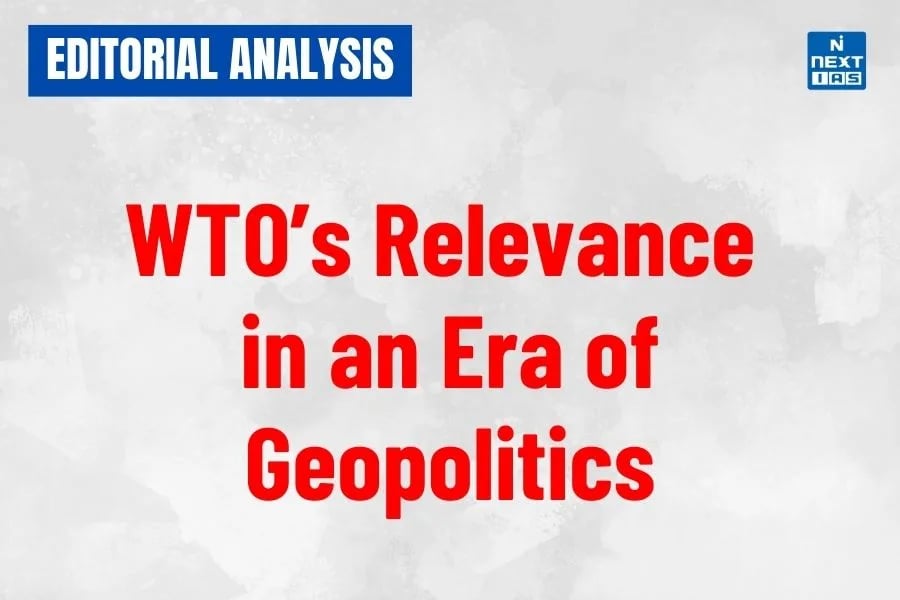 wto’s relevance in an era of geopolitics