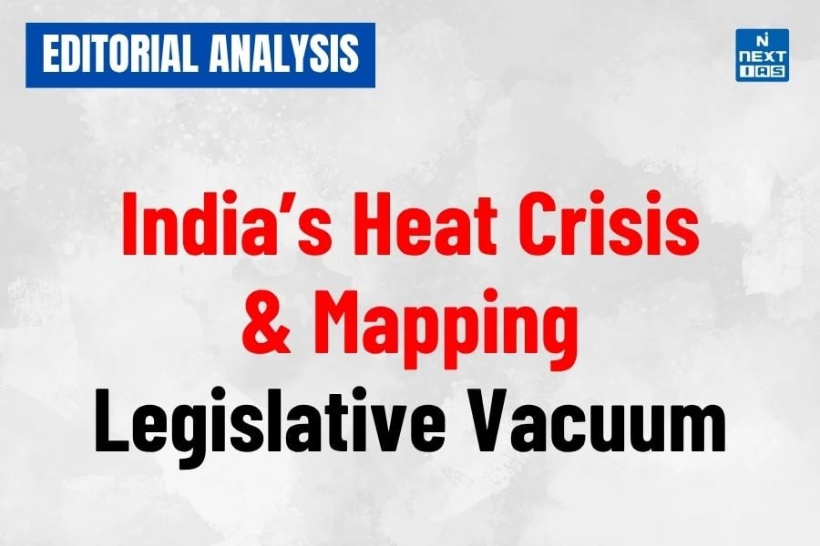 india’s heat crisis & mapping legislative vacuum