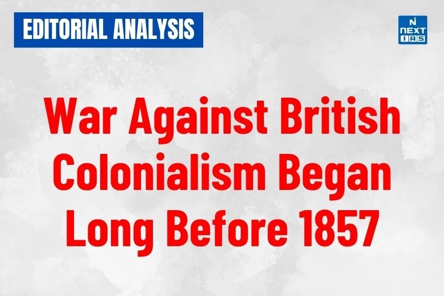 war against british colonialism began long before 1857