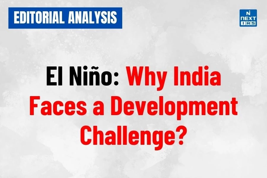 El Niño Why India Faces a Development Challenge